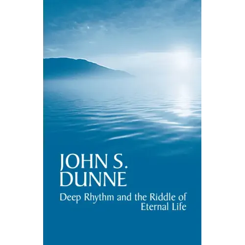 Deep Rhythm and the Riddle of Eternal Life [With CD]