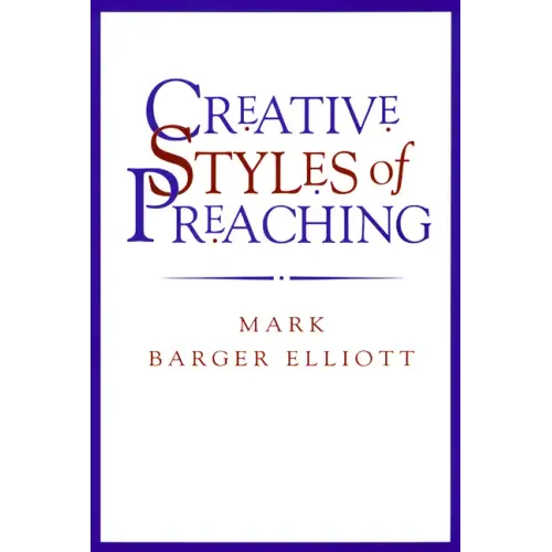 Creative Styles of Preaching