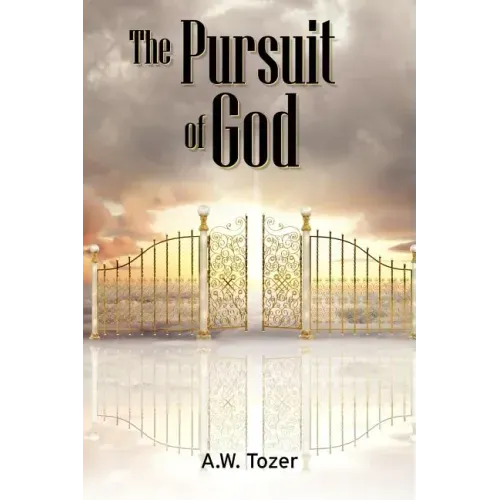 The Pursuit of God