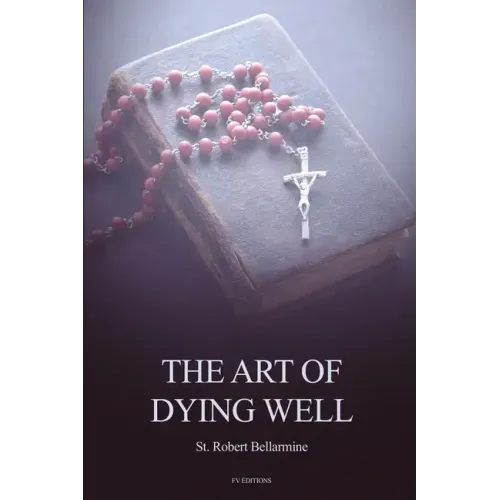 The Art of Dying Well