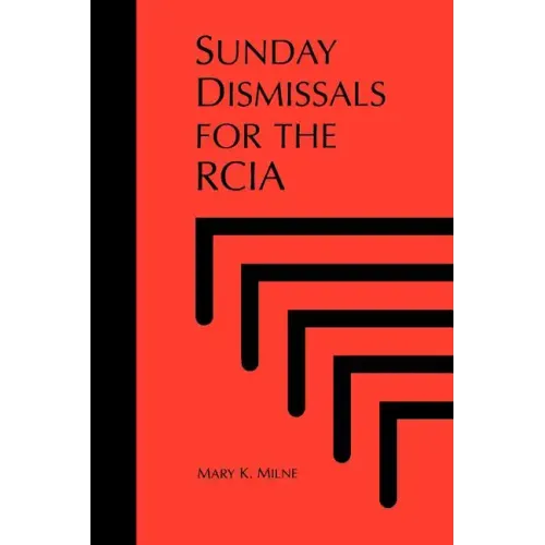 Sunday Dismissals for the Rcia