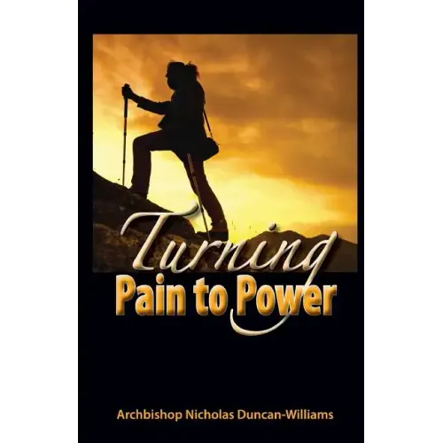 Turning Pain to Power