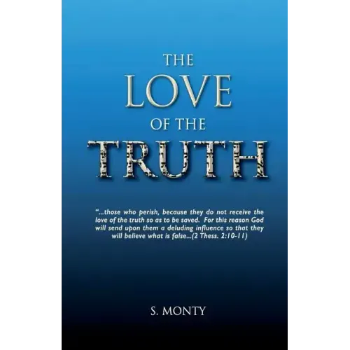 The Love of the truth: The Great Deception has begun. Are you ready? The drift into deception is easy... comfortable... maybe even popular. "