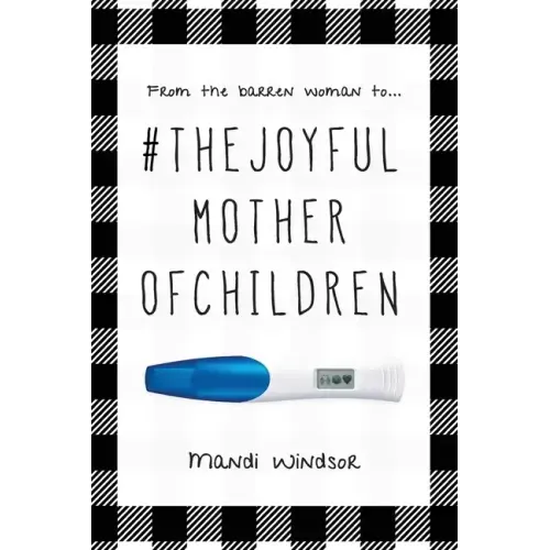 #TheJoyfulMotherofChildren