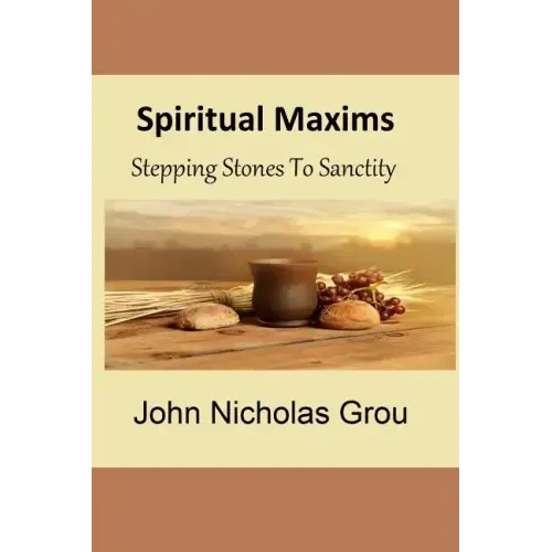 Spiritual Maxims