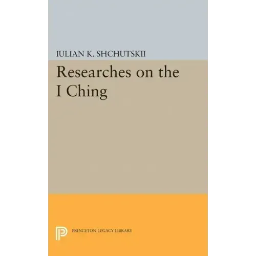 Researches on the I Ching