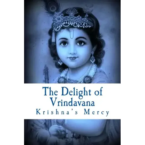 The Delight of Vrindavana