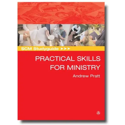 Scm Studyguide: Practical Skills for Ministry