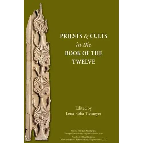 Priests and Cults in the Book of the Twelve