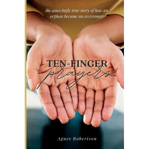 Ten-Finger Prayers