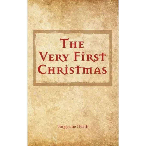The Very First Christmas