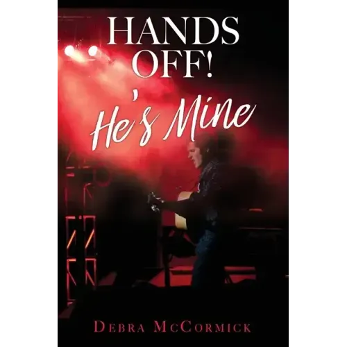 Hands Off! He's Mine