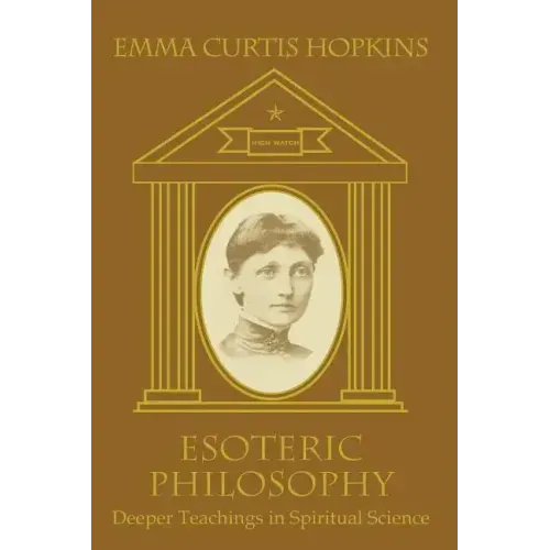 Esoteric Philosophy-Deeper Teachings in Spiritual Science