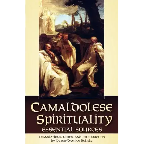 Camaldolese Spirituality