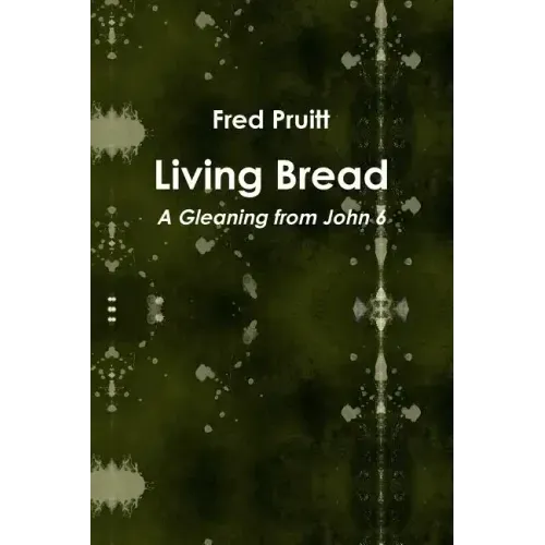 Living Bread
