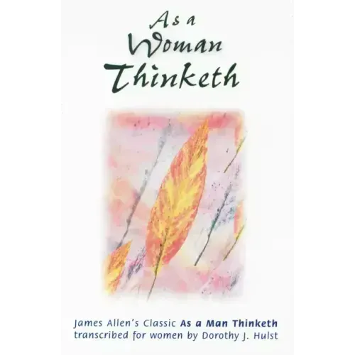 As a Woman Thinketh