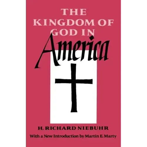 The Kingdom of God in America