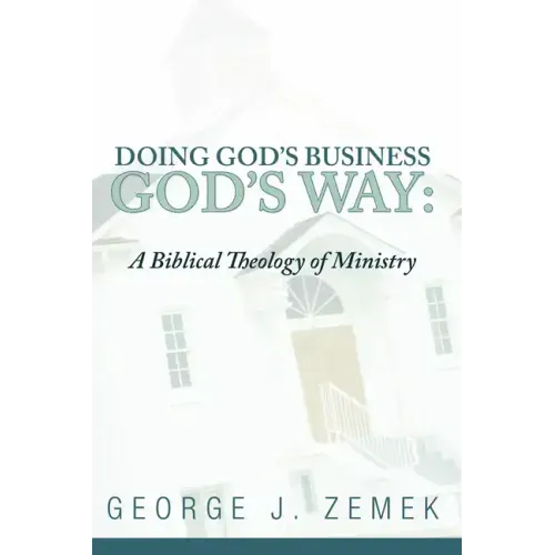 Doing God's Business God's Way
