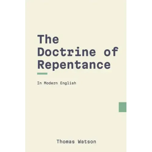 The Doctrine of Repentance (Modern English)