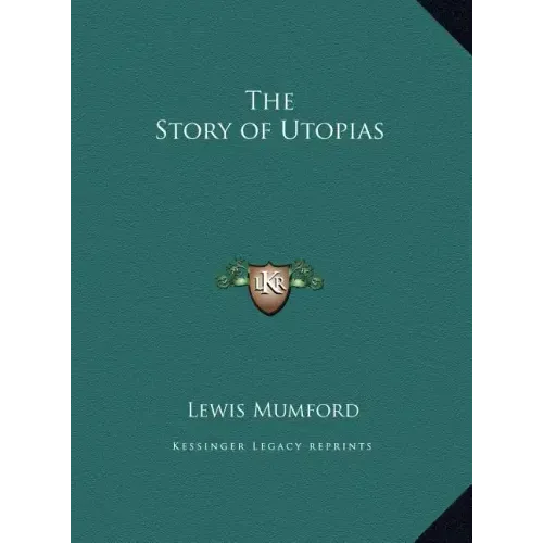 The Story of Utopias