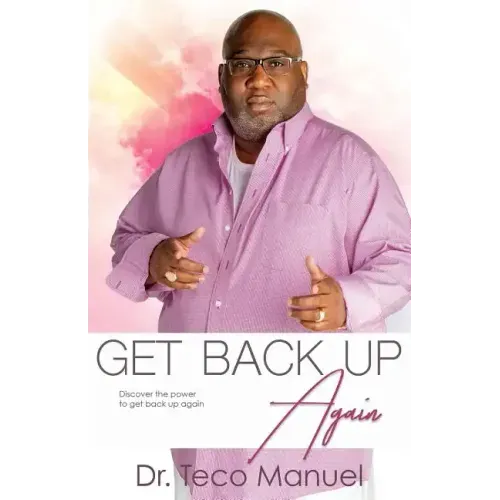 Get Back Up Again