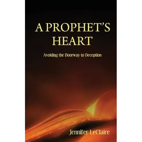 A Prophet's Heart