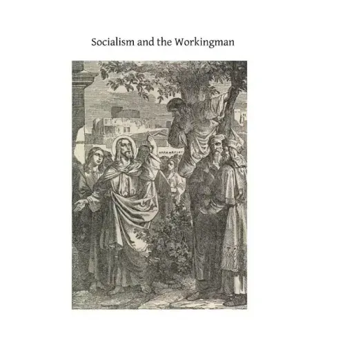 Socialism and the Workingman