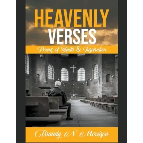 Heavenly Verses: Poems of Faith & Inspiration