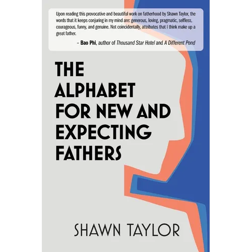 The Alphabet For New And Expecting Fathers