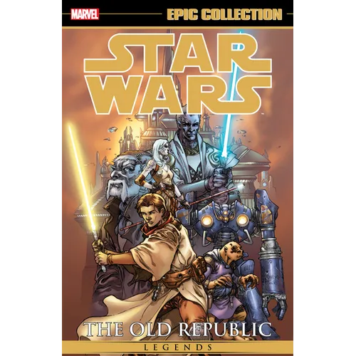 Star Wars Legends Epic Collection: The Old Republic Vol. 1 [New Printing] - Paperback