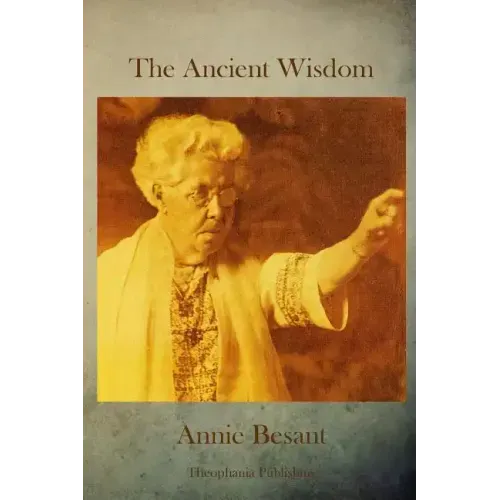 The Ancient Wisdom