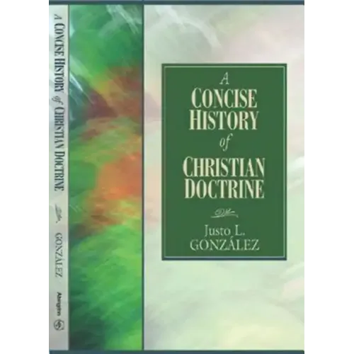 A Concise History of Christian Doctrine