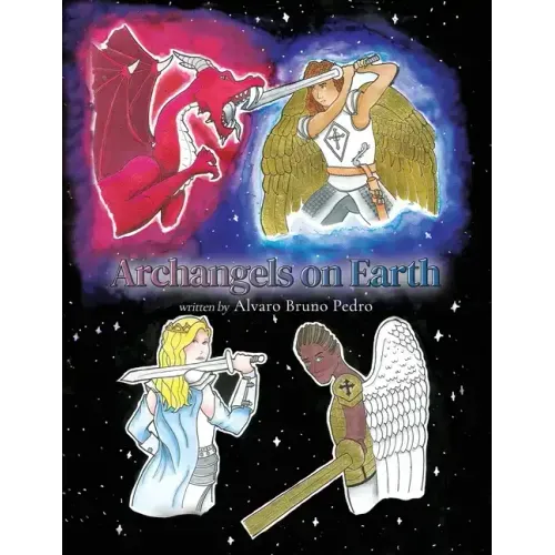 Archangels on Earth