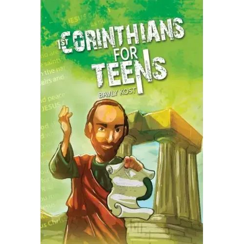1st Corinthians for Teens