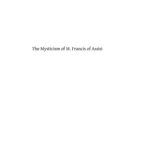 The Mysticism of St. Francis of Assisi