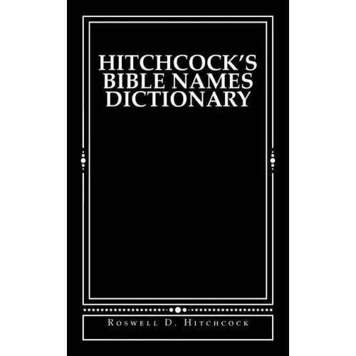 Hitchcock's Bible Names Dictionary