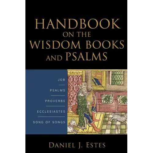 Handbook on the Wisdom Books and Psalms