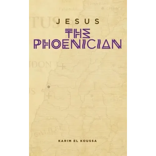 Jesus the Phoenician
