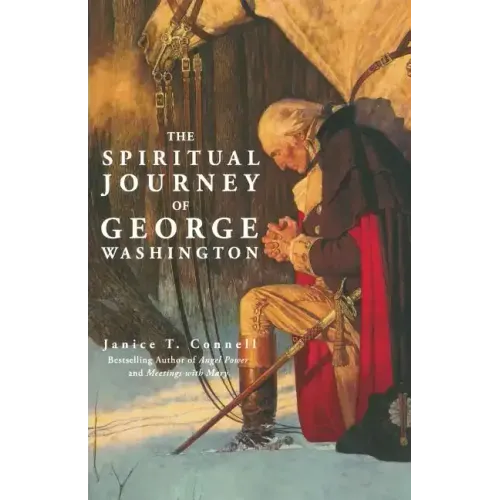 The Spiritual Journey of George Washington