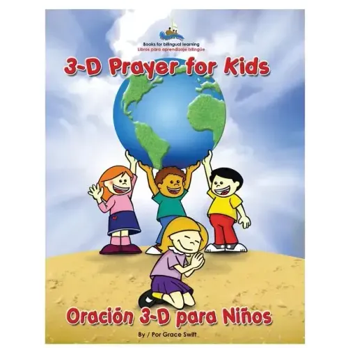 3D Prayer for Kids / Oracion 3-D para Ninos