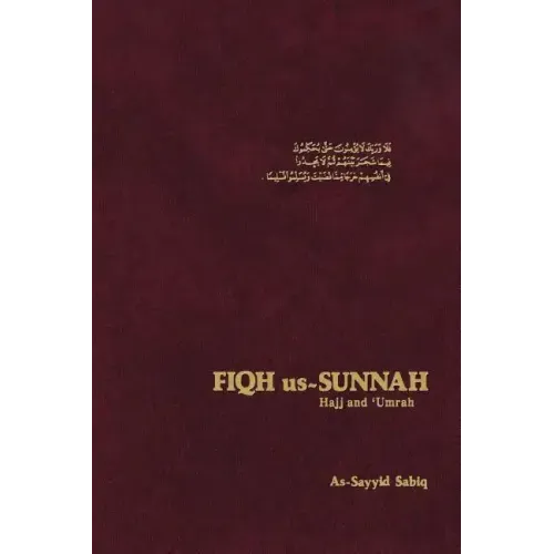 Fiqh Us Sunnah: Hajj and Umrah