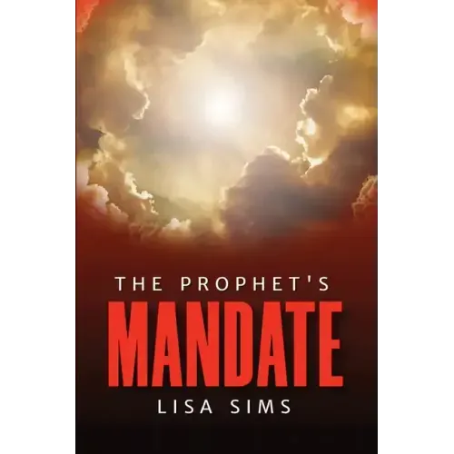 The Prophet's Mandate