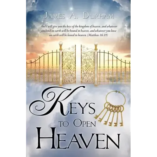 Keys to Open Heaven