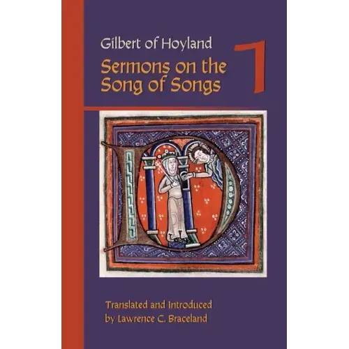 Gilbert of Hoyland: Sermons on the Song of Songs Volume 1