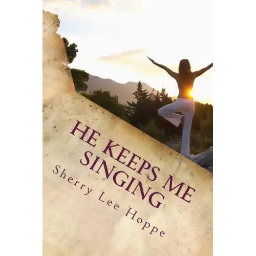 He Keeps Me Singing: Devotions Inspired by Beloved Old Hymns