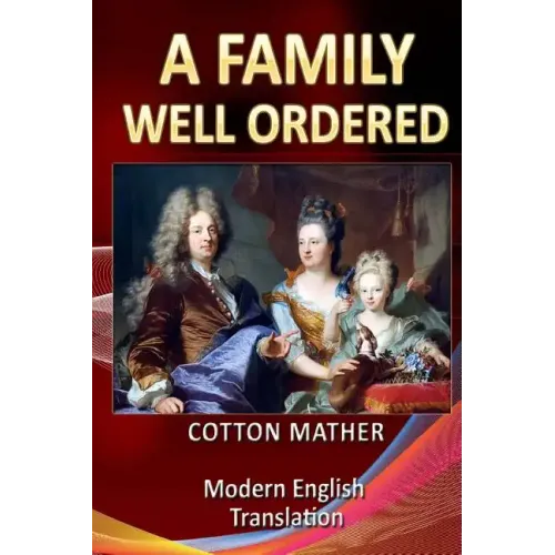 A Family Well Ordered