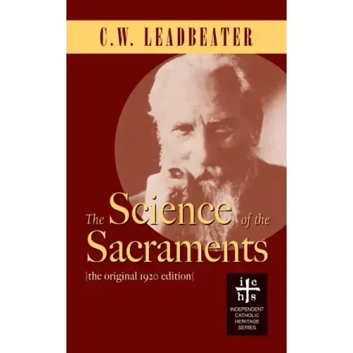 The Science of the Sacraments