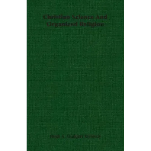 Christian Science And Organized Religion