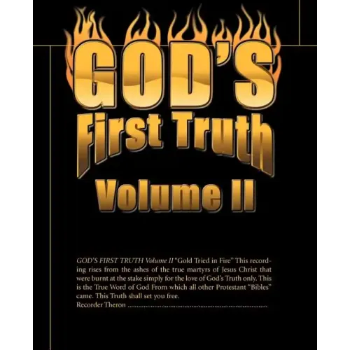 God's First Truth: Volume II