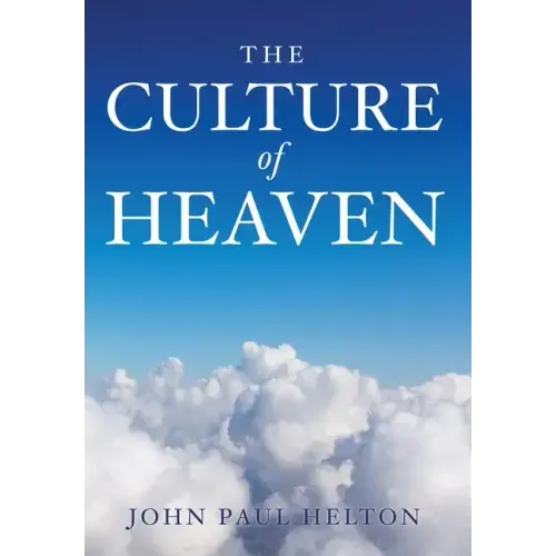 The Culture Of Heaven
